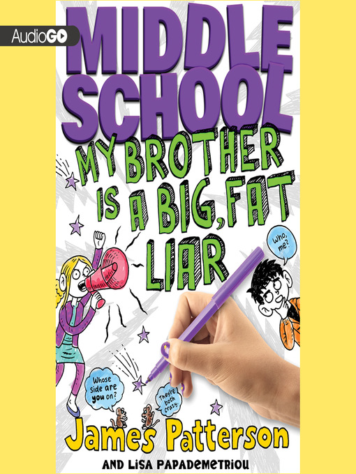 Title details for My Brother Is a Big, Fat Liar by James Patterson - Available
